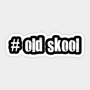 Old Skool Graphic Sticker